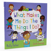 What Makes Me Do The Things I Do? – Let’s Talk About Feelings