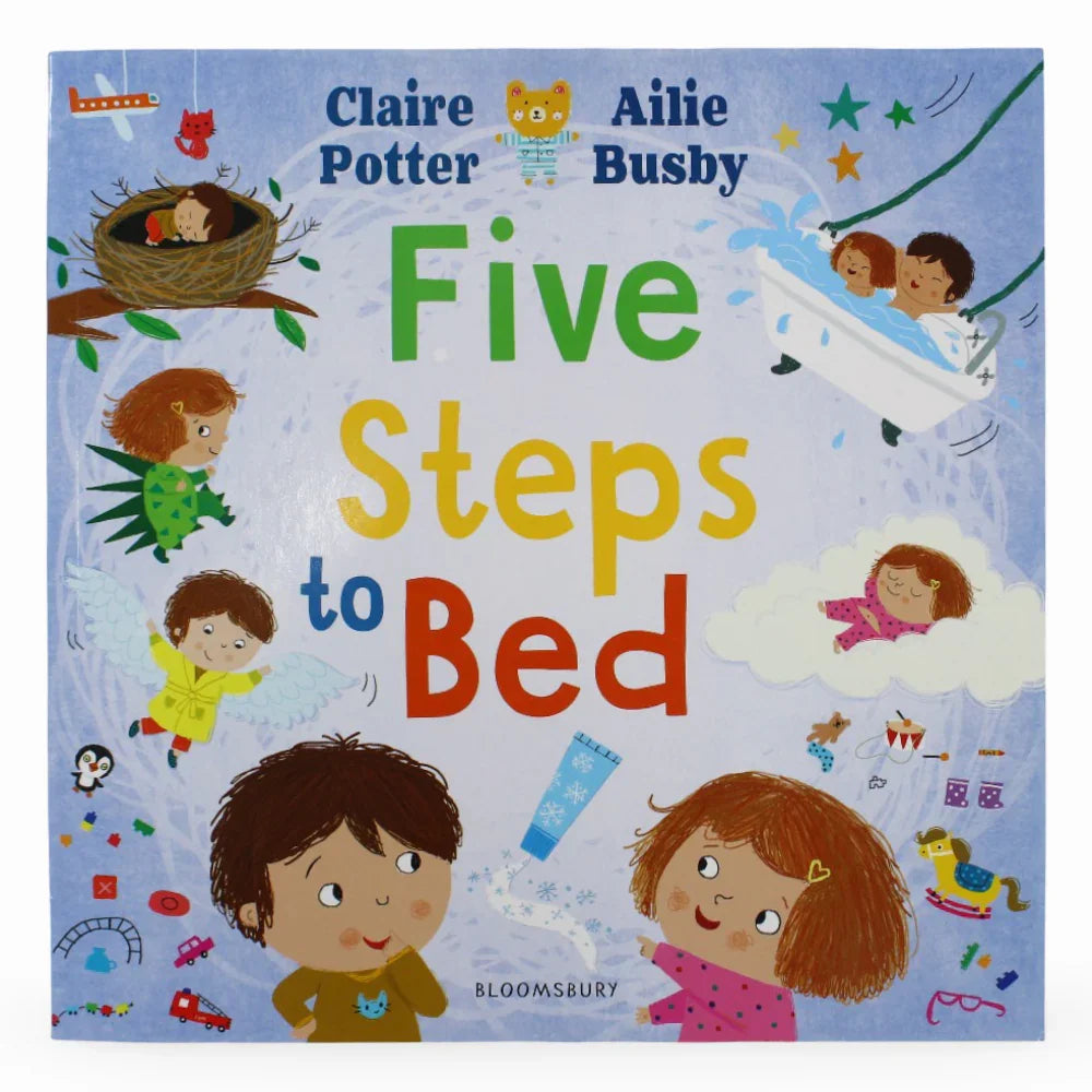 Five Steps to Bed – A Story to Make Bedtime a Breeze
