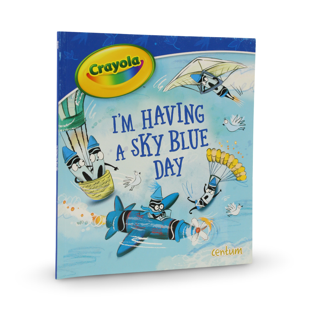 Crayola I'm Having a Sky Blue Day! Storybook