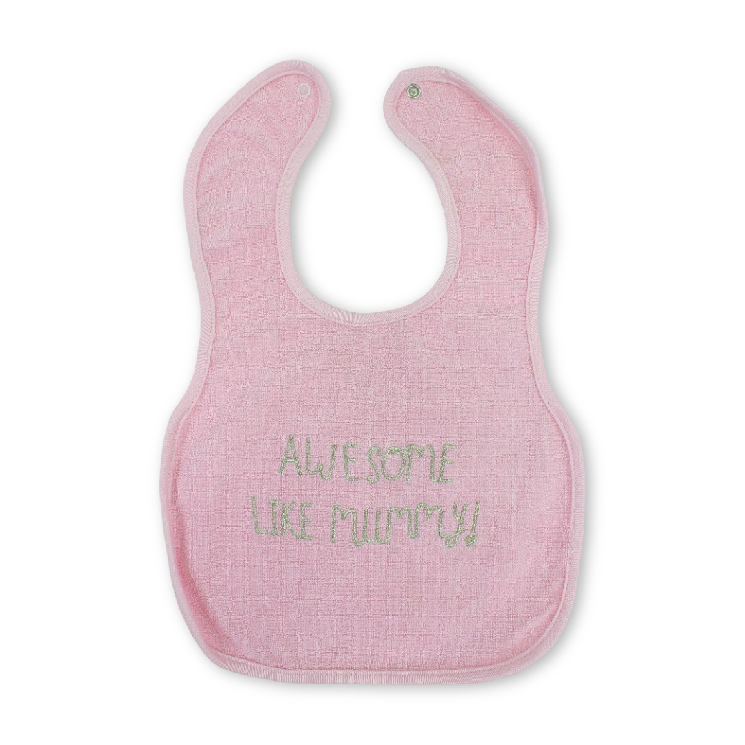 Cotton Bib – Pink with "Awesome Like Mum" Embroidery