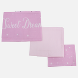Baby Girls Bed Sheet Set – Cotton – Pink with Sweet Dreams Print