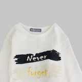 "Never Forget Your Dreams" Long-Sleeved T-Shirt