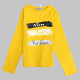 "Never Forget Your Dreams" Long-Sleeved T-Shirt