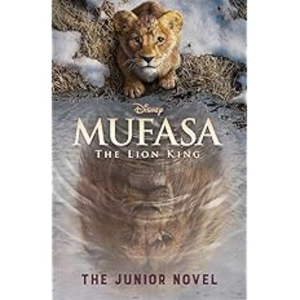 Disney Mufasa: The Lion King The Junior Novel Book