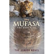Disney Mufasa: The Lion King The Junior Novel Book