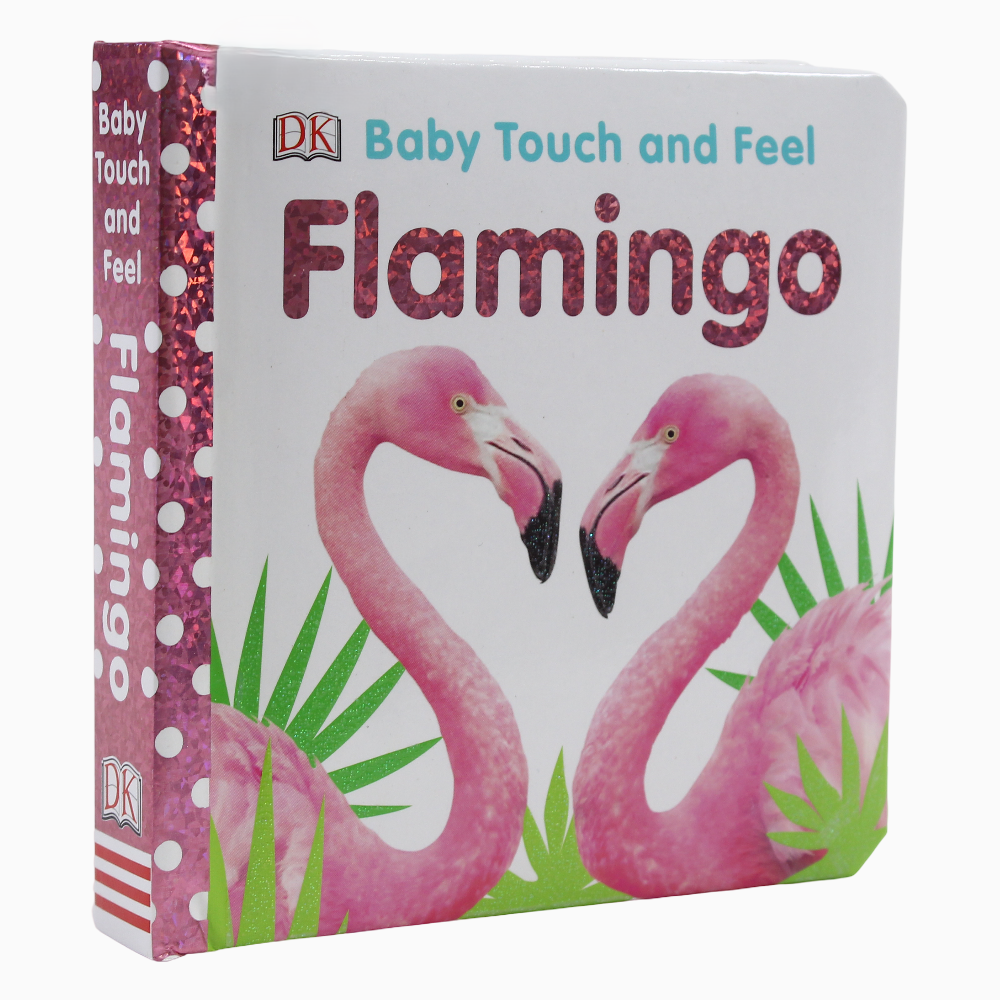 Baby Touch and Feel Flamingo Book