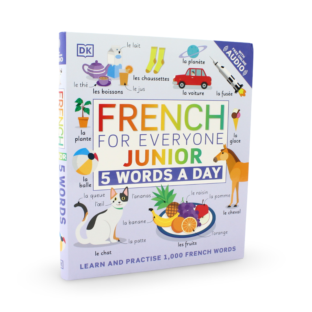 DK French for Everyone Junior: 5 Words a Day Book