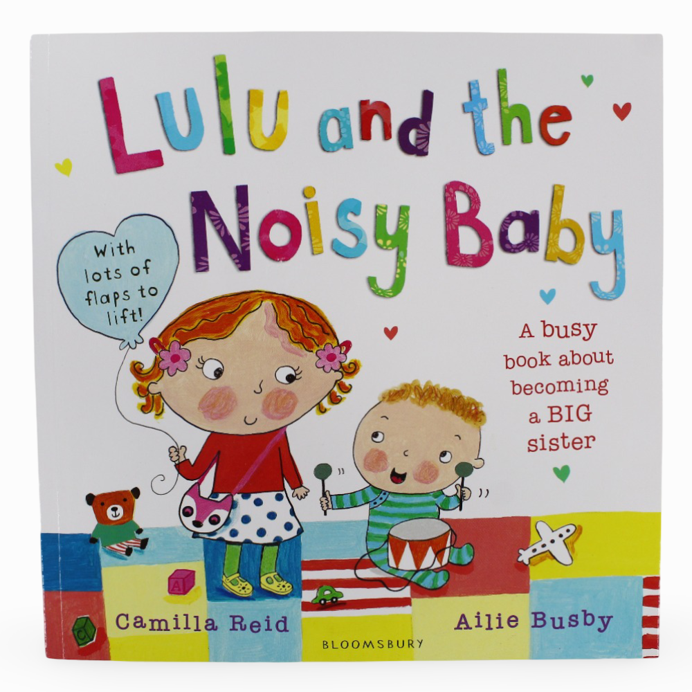 Lulu and the Noisy Baby – Welcoming a New Sibling
