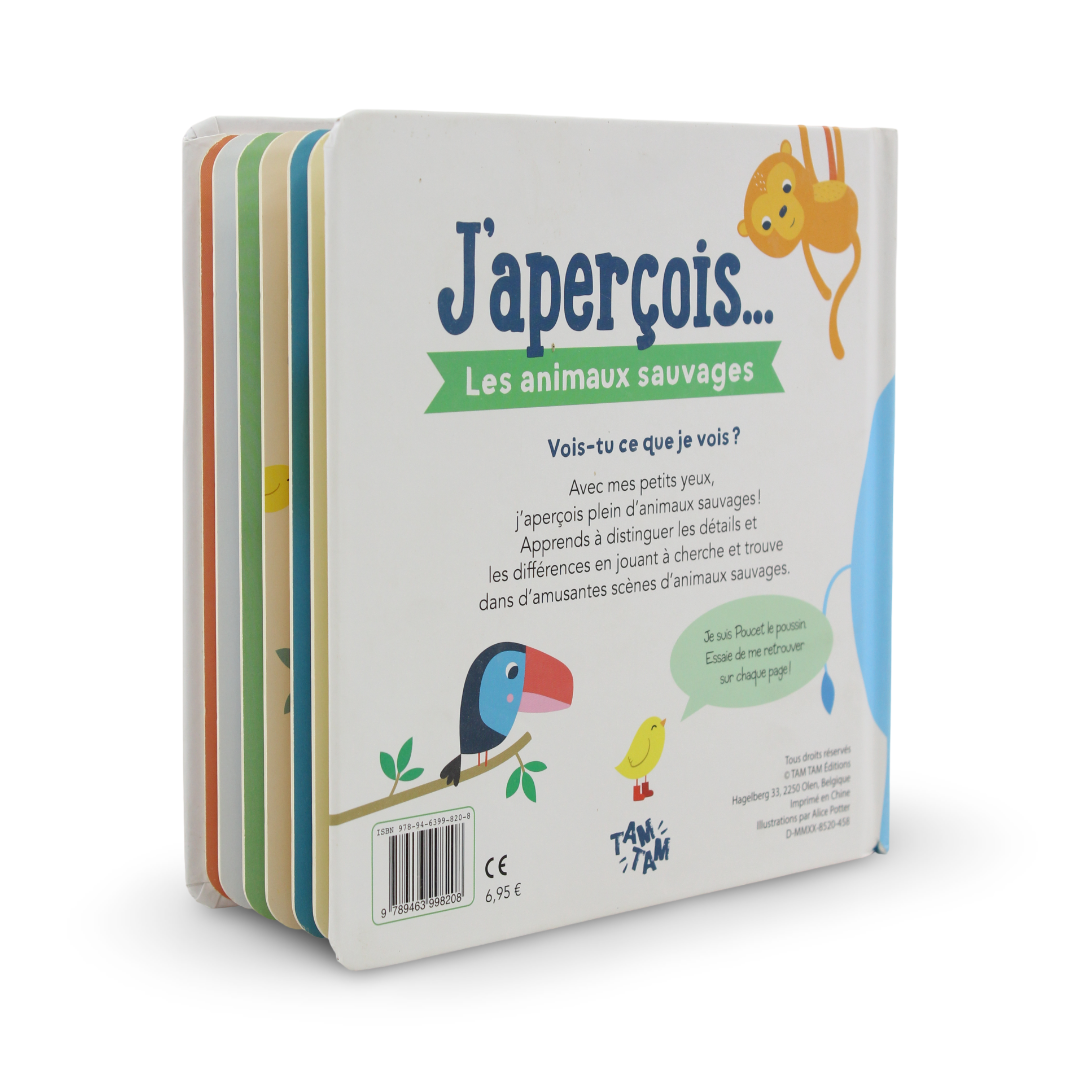 J'aperçois Les Animaux Sauvages (I See Wild Animals) Board Book