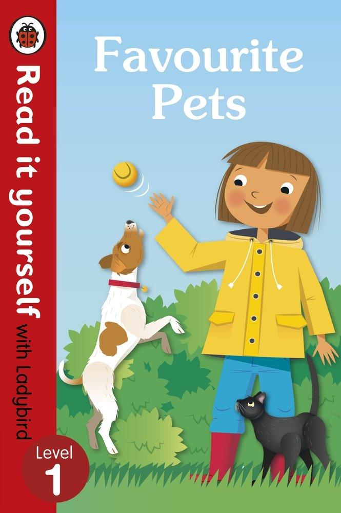 Favorite Pets - Read It Yourself with Ladybird Level 1 - Ourkids - Ladybird