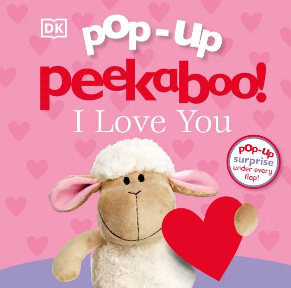 Pop-Up Peekaboo! I Love You - Ourkids - DK