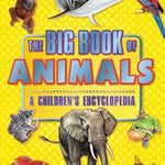 The Big Book Of Animals A Children's Encyclopedia - Ourkids - OKO