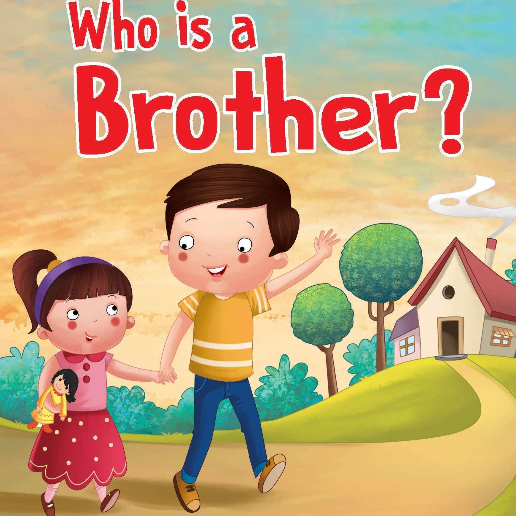 Who is a Brother? - Foam Book - Ourkids - Pegasus Books