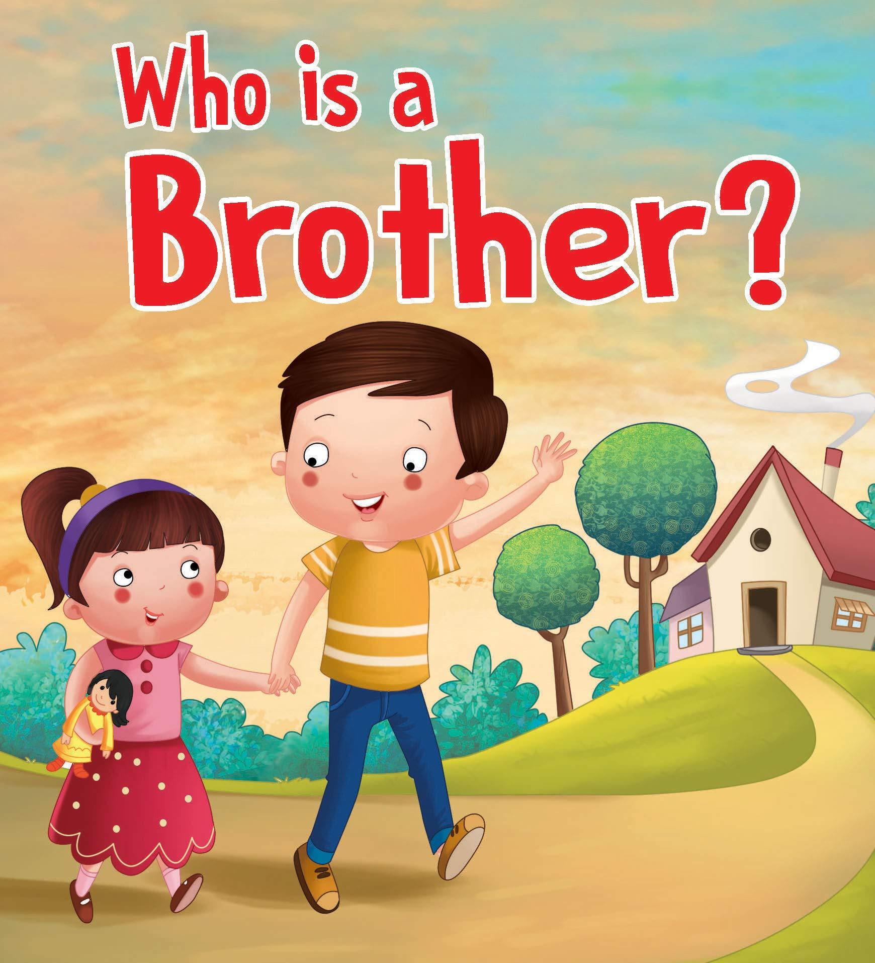 Who is a Brother? - Foam Book - Ourkids - Pegasus Books