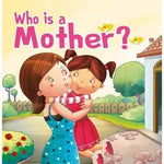 Who is a mother? - Ourkids - Pegasus